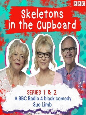 cover image of Skeletons in the Cupboard, The Complete Series 1 and 2